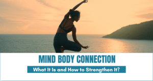 Mind-Body Connection