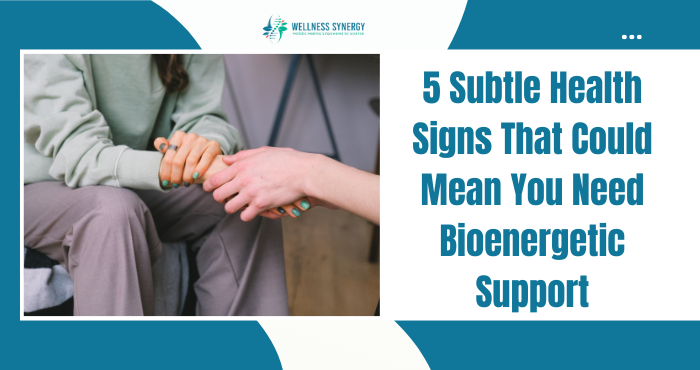 5 Subtle Health Signs